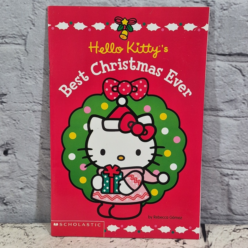 Hello Kitty's Best Christmas Ever REBECCA GOMEZ Vtg 2002 Rare Includes Stickers